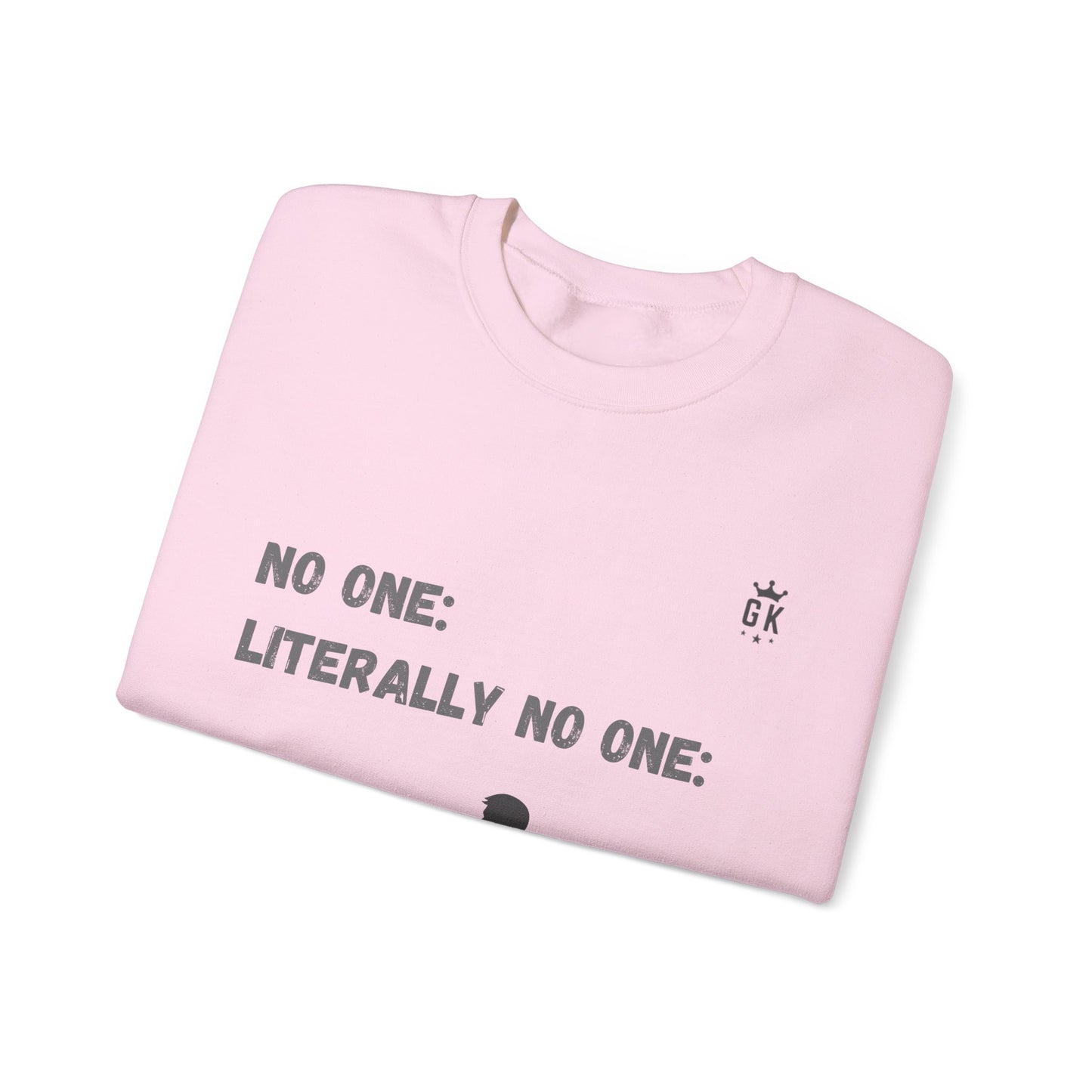 No One Meme Crew Sweatshirt