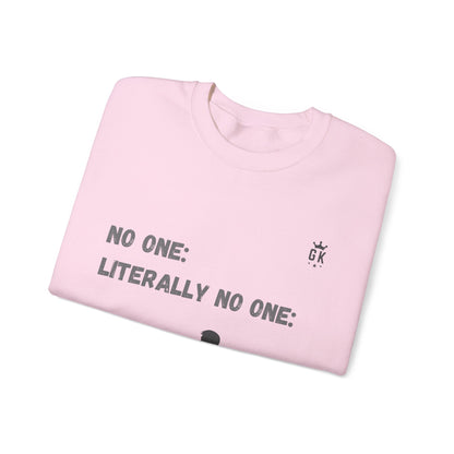 No One Meme Crew Sweatshirt